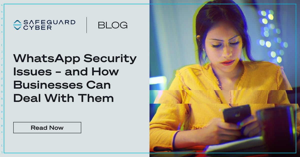 WhatsApp Security Business Solutions SafeGuard Cyber